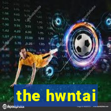 the hwntai